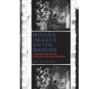 Seth Howes Moving Images on the Margins (Copertina rigida)