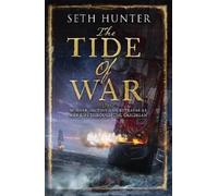 Seth Hunter The Tide of War (Tascabile)