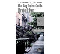 Seth I. Kamil Eric Wakin The Big Onion Guide to Brooklyn (Tascabile)