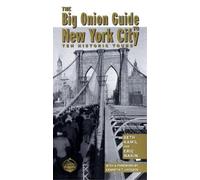 Seth I. Kamil Eric Wakin The Big Onion Guide to New York City (Tascabile)