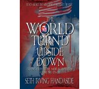 Seth Irving Handaside The World Turn'd Upside Down (Tascabile)