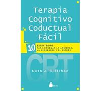 Seth J Gillihan Terapia Cognitivo Conductual Facil (Tascabile)
