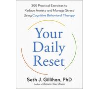 Seth J. Gillihan Your Daily Reset (Tascabile)