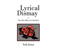 Seth Jones Lyrical Dismay (Tascabile)