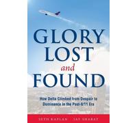 Seth Kaplan Glory Lost and Found (Tascabile)