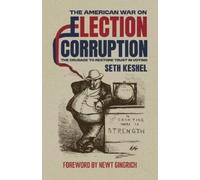 Seth Keshel The American War On Election Corruption (Tascabile)