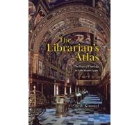 Seth Kimmel The Librarian's Atlas (Copertina rigida)