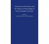 Seth L. Sanders Ancient Jewish Sciences and the History of Kn (Copertina rigida)