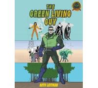 Seth Leitman The Green Living Guy (Tascabile)
