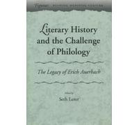 Seth Lerer Literary History and the Challenge of Philology (Copertina rigida)