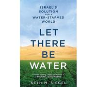 Seth M Siegel Let There Be Water (Copertina rigida)