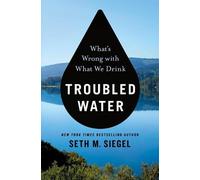 Seth M Siegel Troubled Water (Copertina rigida)