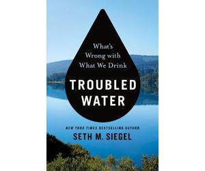Seth M Siegel Troubled Water (Copertina rigida)