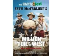 Seth MacFarlane A Million Ways to Die in the West (Tascabile)