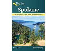 Seth Marlin Five-Star Trails: Spokane (Tascabile) Five-Star Trails