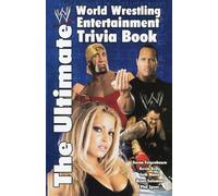 Seth Mates The Ultimate World Wrestling Entertainment Trivia Book (Tascabile)
