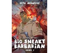 Seth McDuffee Big Sneaky Barbarian (Tascabile) Big Sneaky Barbarian