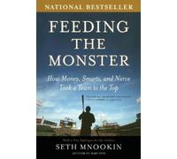 Seth Mnookin Feeding the Monster (Tascabile)
