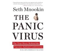 Seth Mnookin The Panic Virus (Tascabile)