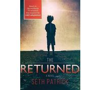 Seth Patrick The Returned (Tascabile)