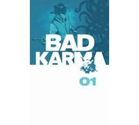 Seth Peck Alex Grecian Jeremy Haun B. Clay Mo Bad Karma Volum (Copertina rigida)
