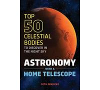 Seth Penricke Astronomy with a Home Telescope (Tascabile)