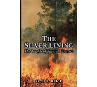 Seth R. Reice The Silver Lining (Tascabile)