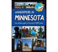 Seth R Varner Wandermore in Minnesota (Tascabile)