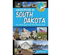 Seth R Varner Wandermore in South Dakota (Tascabile)