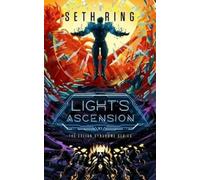 Seth Ring Light's Ascension (Copertina rigida) Exlian Syndrome