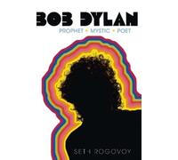 Seth Rogovoy Bob Dylan (Tascabile)