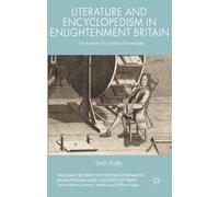 Seth Rudy Literature and Encyclopedism in Enlightenment Brita (Copertina rigida)