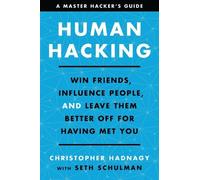 Seth Schulman Christopher Hadnagy Human Hacking (Copertina rigida)