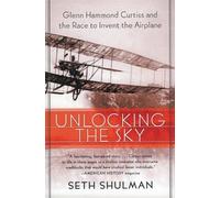 Seth Shulman Unlocking the Sky (Tascabile)