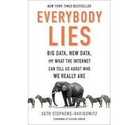Seth Stephens-Davidowitz Everybody Lies (Copertina rigida)