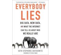 Seth Stephens-Davidowitz Everybody Lies (Tascabile)