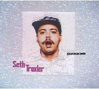 Seth Troxler - Dj Kicks