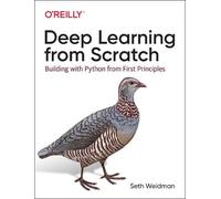 Seth Weidman Deep Learning from Scratch (Tascabile)