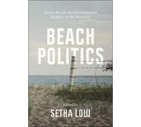 Setha Low Beach Politics (Copertina rigida)