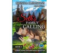 Seth's Family Calling: A Small Town Western Romance