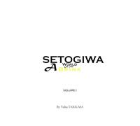 SETOGIWA: A World On The Brink (Volume 1)