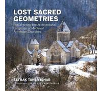Setrak Taner Isna Lost Sacred Geometrie (Copertina rigida) (PRESALE 01/09/2026)