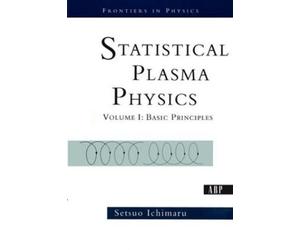 Setsuo Ichimaru Statistical Plasma Physics, Volume I (Tascabile)