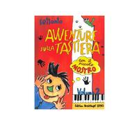 Settanta Avventure sulla Tastiera con il Piccolo Mostro 2