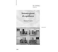 Settanta giorni di coprifuoco