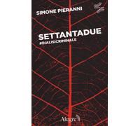 Settantadue. #Dialisicriminale [Paperback] [Mar 03, 2016] Pieranni, Simone; De L