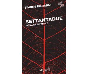 Settantadue. #Dialisicriminale [Paperback] [Mar 03, 2016] Pieranni, Simone; De L