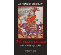 Settantaquattro nani russi. San Pietroburgo, 1710