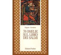 Settantaquattro omelie sul libro dei Salmi