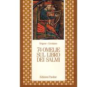 Settantaquattro omelie sul libro dei Salmi - Origene, Girolamo (san)